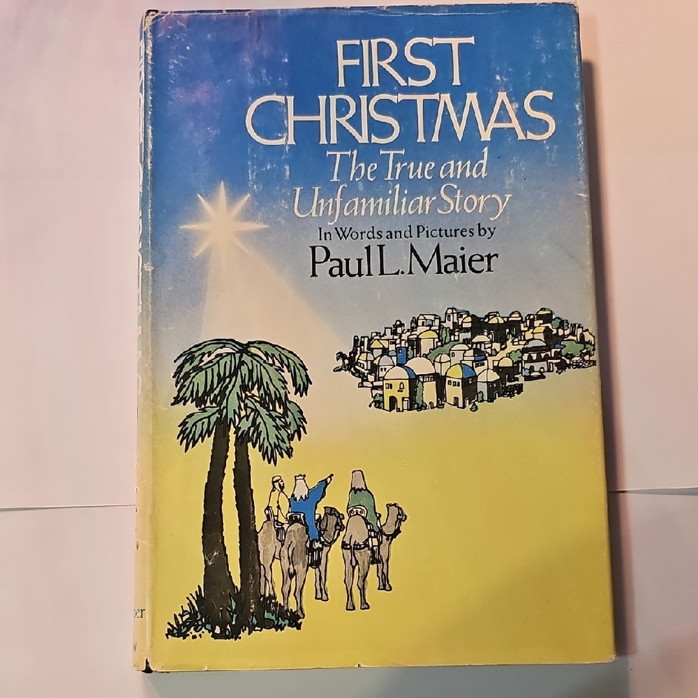First Christmas Book by Paul L. Maier